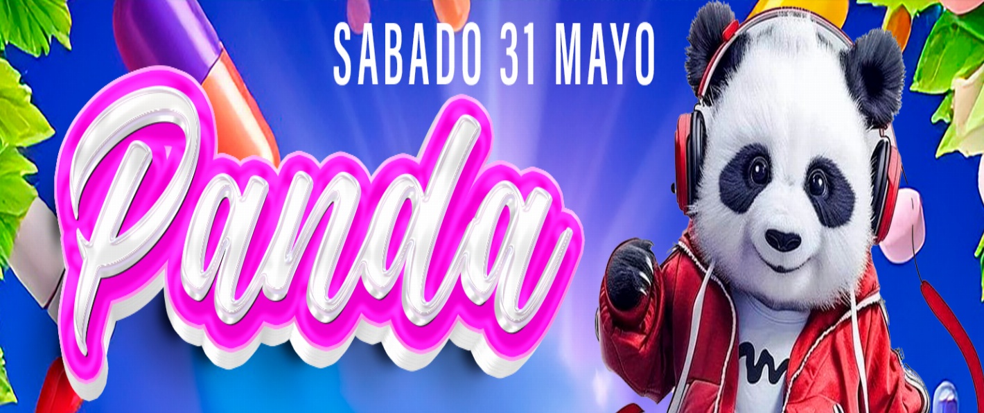 PANDA / SABADO 31 DE MAYO